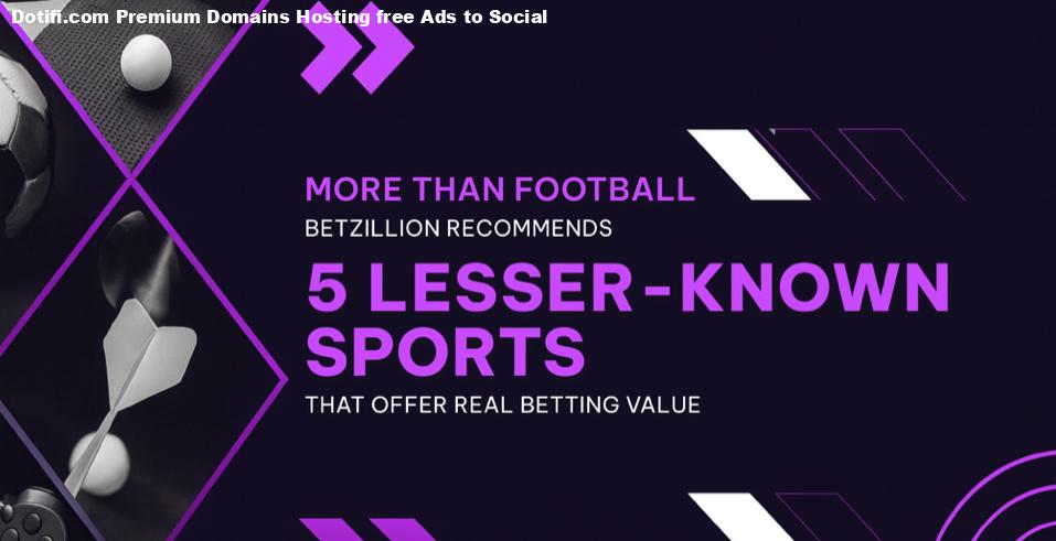 More Than Football: BetZillion Recommends 5 Lesser-Known Sports That Offer Real Betting Value